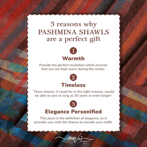 3 reasons why PASHMINA SHAWLS are perfect gift!
